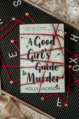 The Good Girl's Guide to Murder By Holly Jackson