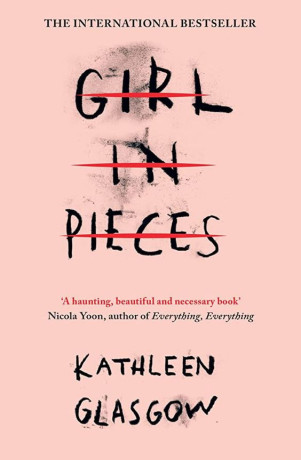girl-in-pieces-by-kathleen-glasgow-big-0