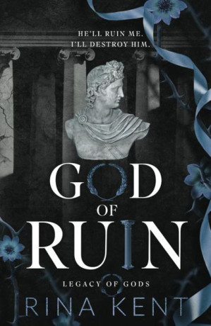 God of Ruin Legacy of Gods by Rina Kent