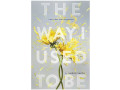 the-way-i-used-to-be-by-amber-smith-small-0