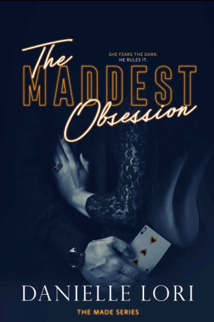 Maddest Obsession by Danielle Lori