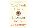 21 Lessons for 21st Century by Yuval Noah Harari