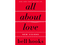 All About Love: New Visions by Bell Hooks