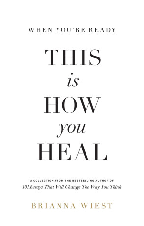 This Is How You Heal (English Paperback Book) by Brianna Wiest
