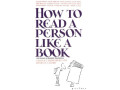 How to Read a Person Like a Book by Gerard Nierenberg and Henry H. Calero